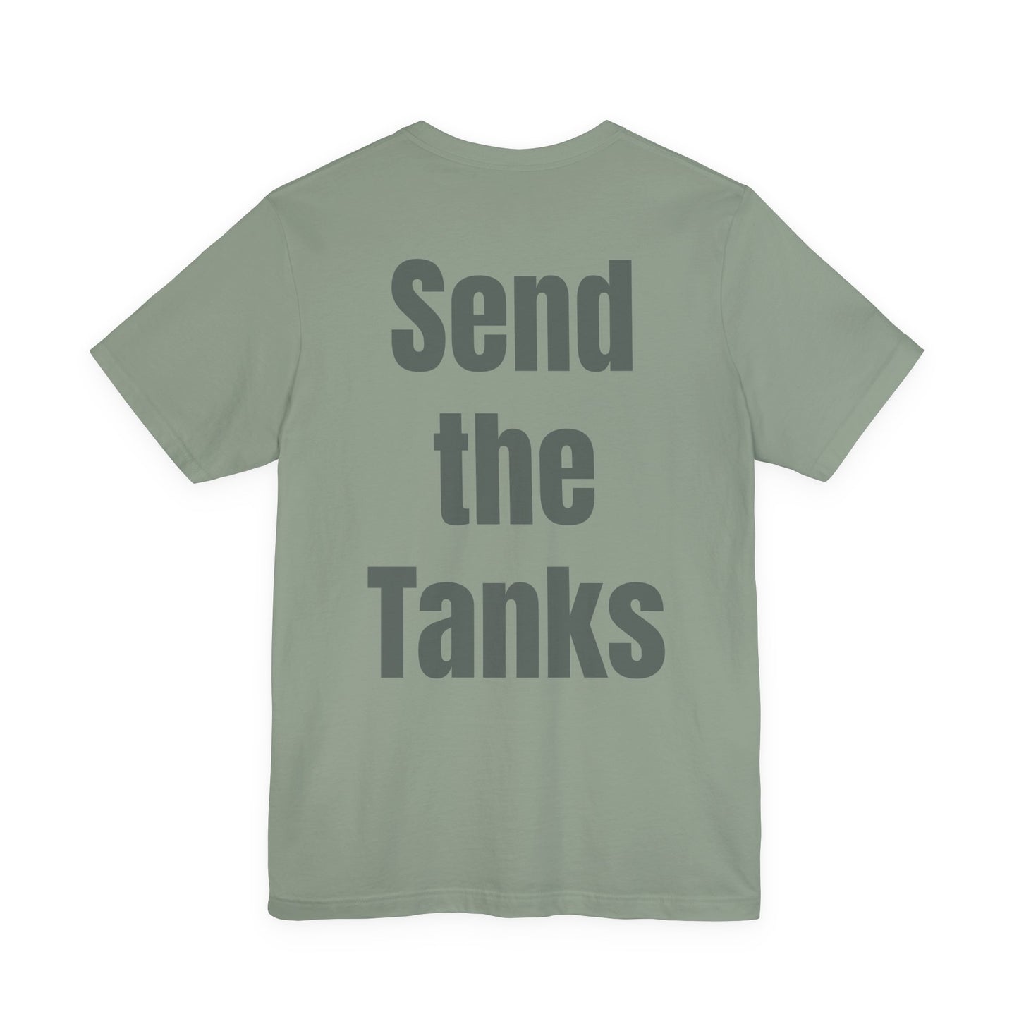Send the Tanks T-Shirt