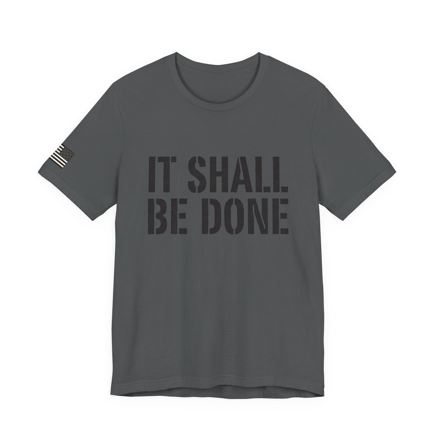 It Shall Be Done