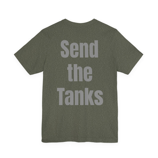 Send the Tanks T-Shirt