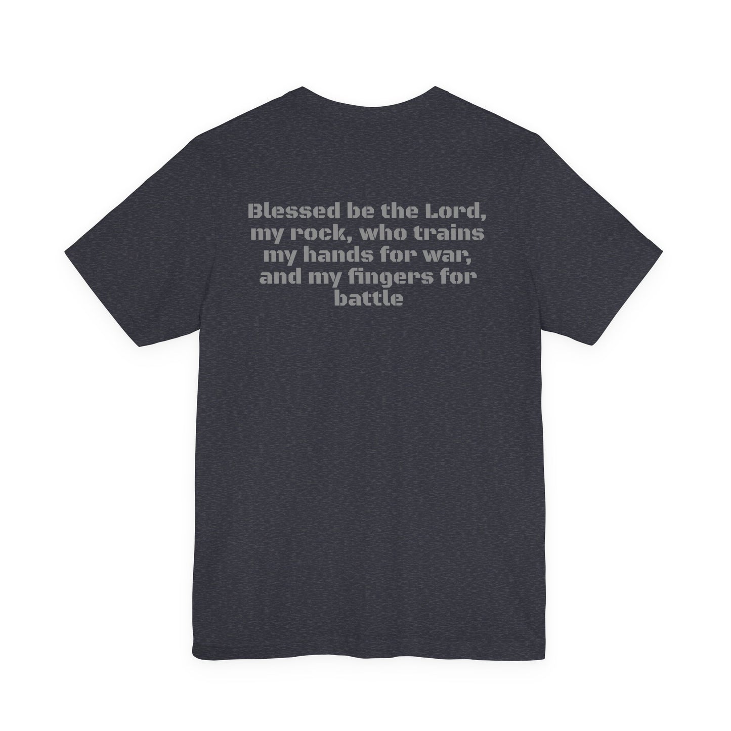Send the Tanks Tee — "Blessed be the Lord, my rock"