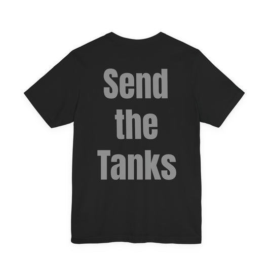 Send the Tanks T-Shirt