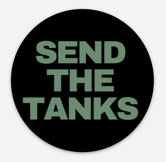 Send the Tanks Circle Sticker